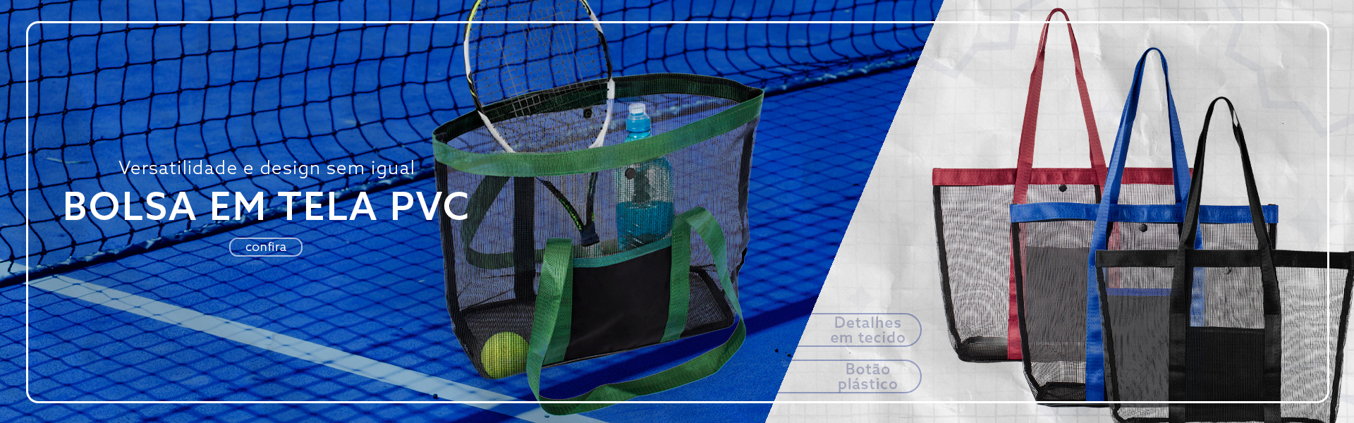 Bolsa tela em pvc
